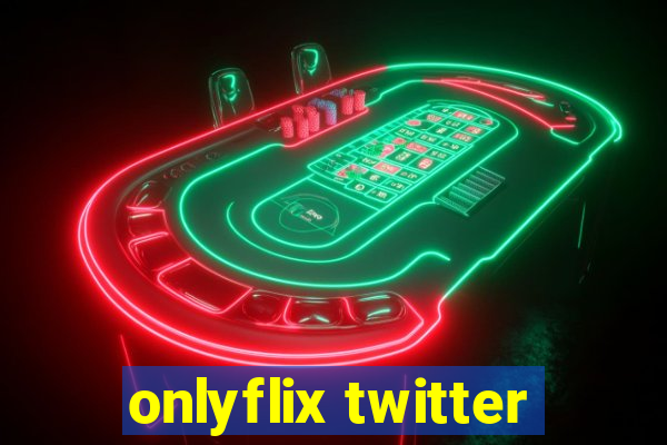 onlyflix twitter